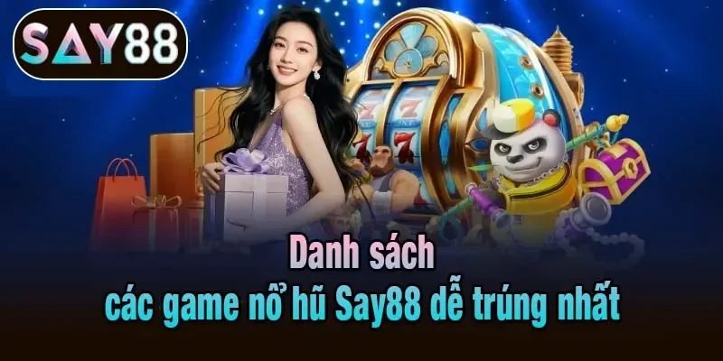 Nổ Hũ Say88 – Xu Hướng Giải Trí Trực Tuyến 2026